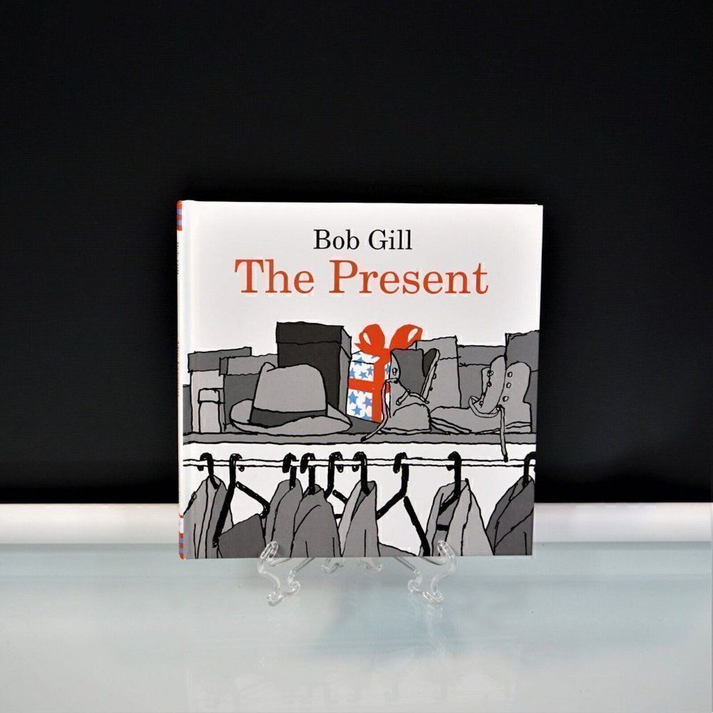 The Present by Bob Gill 2010 Hardcover Chronicle Books